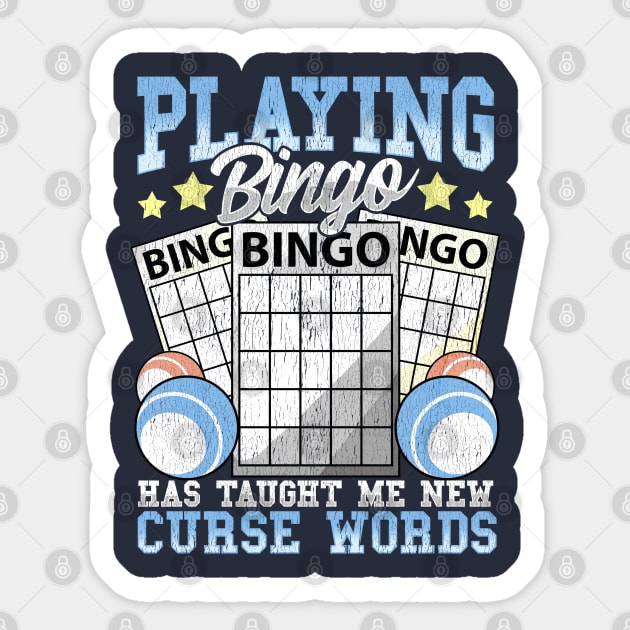 Playing Bingo Has Taught Me New Curse Words Sticker by E